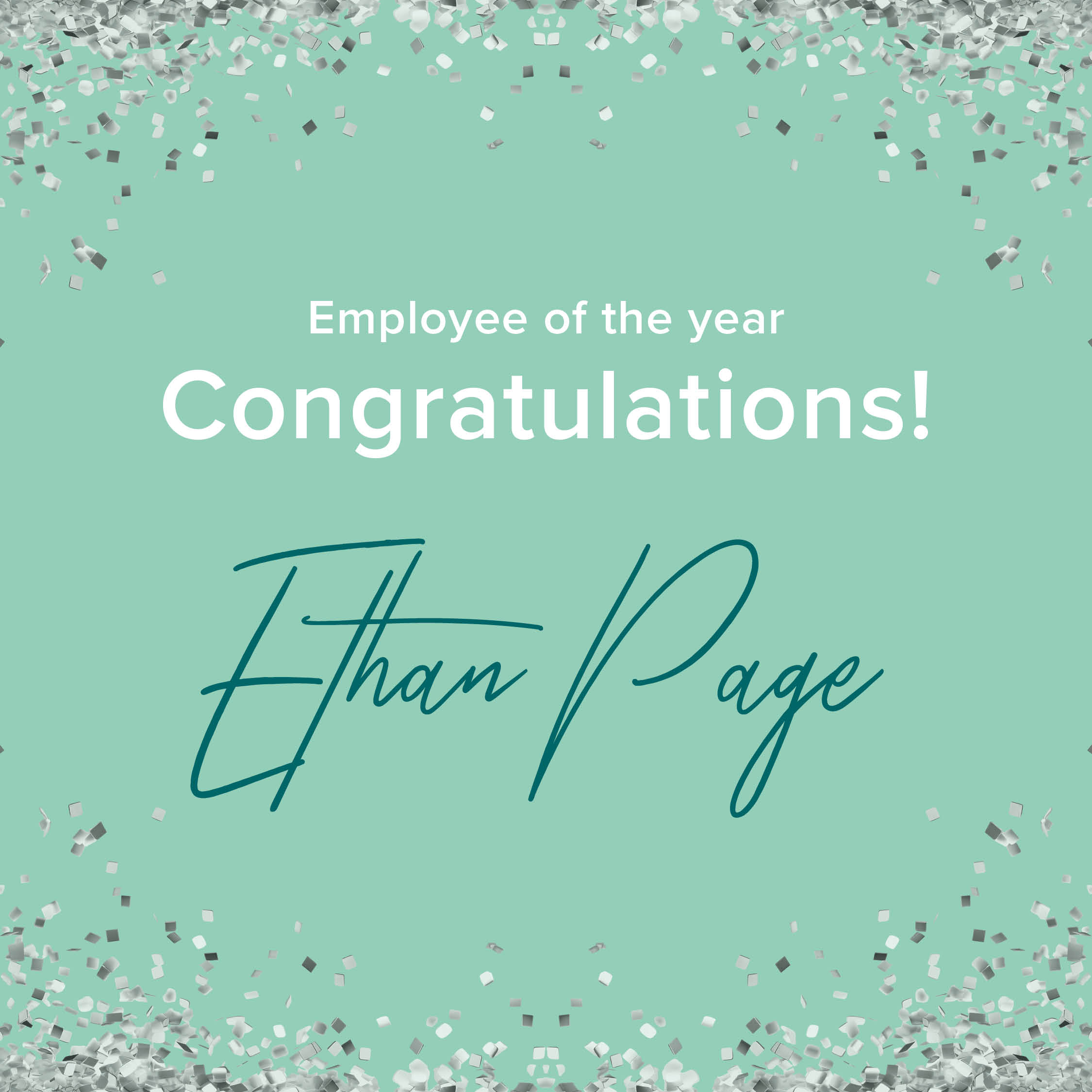 Announcing Ethan Page won employee of the year